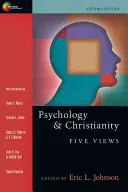 Psychologie a křesťanství: Pět pohledů - Psychology and Christianity: Five Views