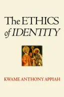 Etika identity - The Ethics of Identity
