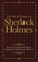 Sherlock Holmes: Důvtip a moudrost - Sherlock Holmes Wit & Wisdom