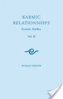 Karmické vztahy 2: Esoterické studie (Cw 236) - Karmic Relationships 2: Esoteric Studies (Cw 236)