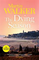 Sezóna umírání - Záhady Dordogne 8 - Dying Season - The Dordogne Mysteries 8