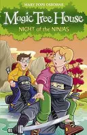 Magic Tree House 5: Noc ninjů - Magic Tree House 5: Night of the Ninjas