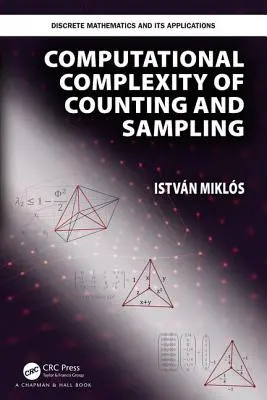 Výpočetní složitost počítání a vzorkování - Computational Complexity of Counting and Sampling