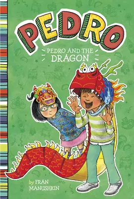 Pedro a drak - Pedro and the Dragon