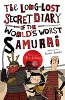 Dlouho ztracený tajný deník nejhoršího samuraje na světě - Long-Lost Secret Diary of the World's Worst Samurai