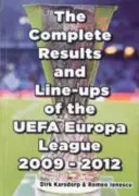 Kompletní výsledky a sestavy Evropské ligy UEFA 2009-2012 - Complete Results & Line-ups of the UEFA Europa League 2009-2012