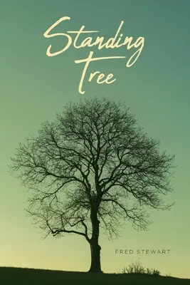 Stojící strom - Standing Tree