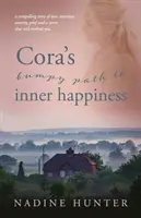 Cořina hrbolatá cesta k vnitřnímu štěstí - Cora's bumpy path to inner happiness