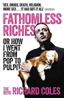 Bezedné bohatství - Fathomless Riches