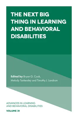 Další velká věc v oblasti poruch učení a chování - The Next Big Thing in Learning and Behavioral Disabilities