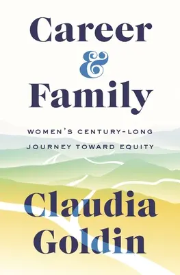 Kariéra a rodina: Cesta žen za rovnoprávností trvající celá staletí - Career and Family: Women's Century-Long Journey Toward Equity