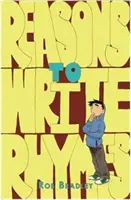Důvody k psaní říkanek - Reasons to Write Rhymes