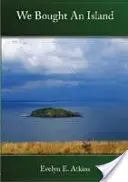 Koupili jsme ostrov - We Bought an Island
