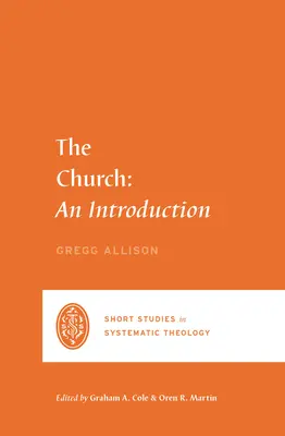 Církev: Úvod do církve - The Church: An Introduction