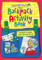 Kniha aktivit s batohem - The Backpack Activity Book