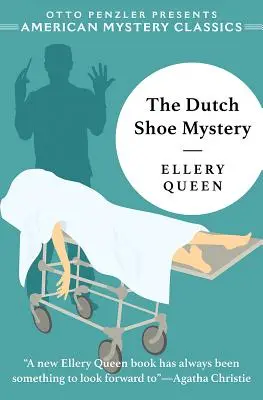 Záhada holandské boty: Záhada Ellery Queen - The Dutch Shoe Mystery: An Ellery Queen Mystery