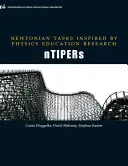 Newtonovské úlohy inspirované výzkumem v oblasti fyzikálního vzdělávání: Ntipers - Newtonian Tasks Inspired by Physics Education Research: Ntipers