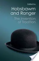 Vynález tradice (Canto Classics) - The Invention of Tradition (Canto Classics)