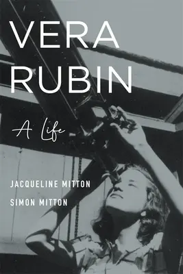 Vera Rubinová: Jak se žije v Londýně a v Londýně? Rubinová: Život - Vera Rubin: A Life
