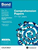 Bond 11+: Angličtina: Bond: Comprehension Papers - 11+-12+ let - Bond 11+: English: Comprehension Papers - 11+-12+ years