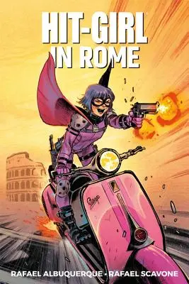 Hit-Girl 3. díl: V Římě - Hit-Girl Volume 3: In Rome