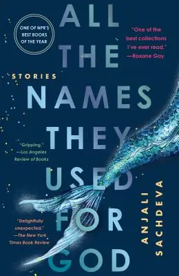 Všechna jména, která používali pro Boha: Příběhy - All the Names They Used for God: Stories