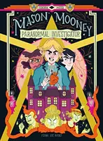Mason Mooney: Vyšetřovatel paranormálních jevů - Mason Mooney: Paranormal Investigator