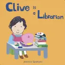 Clive je knihovník - Clive Is a Librarian