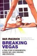 Zlomové Vegas - Breaking Vegas