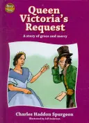 Žádost královny Viktorie - Queen Victoria's Request