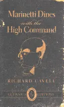 Marinetti večeří s vrchním velením, svazek 35 - Marinetti Dines with the High Command, Volume 35