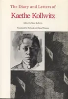 Deník a dopisy Kaethe Kollwitzové - Diary and Letters of Kaethe Kollwitz