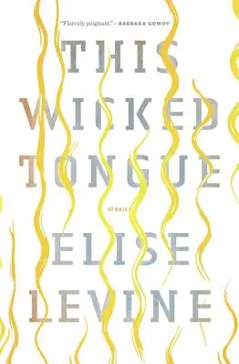Tento hříšný jazyk - This Wicked Tongue