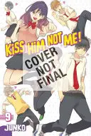 Polib ho, ne mě 11 - Kiss Him, Not Me 11