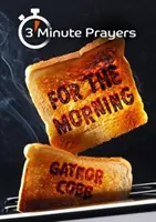 3 - Minutové modlitby na ráno - 3 - Minute Prayers For The Morning