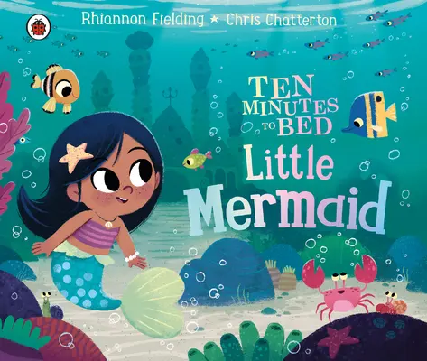 Deset minut do postele: Malá mořská víla - Ten Minutes to Bed: Little Mermaid