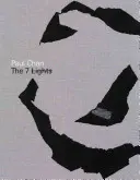 Paul Chan - 7 světel - Paul Chan - The 7 Lights