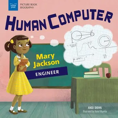 Lidský počítač: Mary Jackson, inženýrka - Human Computer: Mary Jackson, Engineer