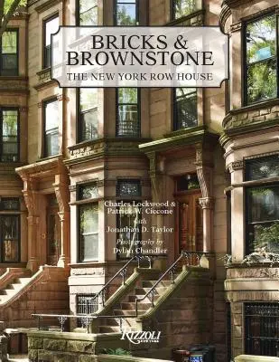 Cihly a hnědý kámen: Newyorský řadový dům - Bricks & Brownstone: The New York Row House
