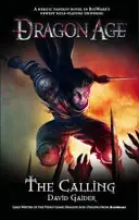 Dragon Age - Povolání - Dragon Age - the Calling