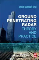 Radar pronikající do země: Teorie a praxe - Ground Penetrating Radar: Theory and Practice