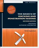 Základy hackingu a penetračního testování: Základy etického hackingu a penetračního testování jsou snadné. - The Basics of Hacking and Penetration Testing: Ethical Hacking and Penetration Testing Made Easy