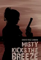 Mlha kope do větru - Misty Kicks the Breeze