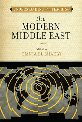 Pochopení a výuka moderního Blízkého východu - Understanding and Teaching the Modern Middle East