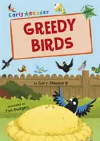 Chamtiví ptáci - (Zelená čítanka) - Greedy Birds - (Green Early Reader)