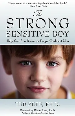 Silný, citlivý chlapec - The Strong, Sensitive Boy