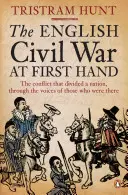 Anglická občanská válka z první ruky - English Civil War At First Hand
