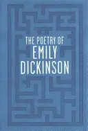 Poezie Emily Dickinsonové - The Poetry of Emily Dickinson