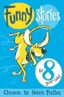 Vtipné příběhy pro osmileté děti - Funny Stories for 8 Year Olds