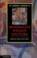 The Cambridge Companion to Modernist Women Writers (Cambridgeský průvodce modernistickými spisovatelkami) - The Cambridge Companion to Modernist Women Writers